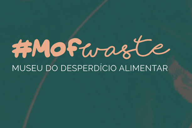 image for MOFWaste - Museu do Desperdício Alimentar